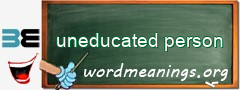 WordMeaning blackboard for uneducated person